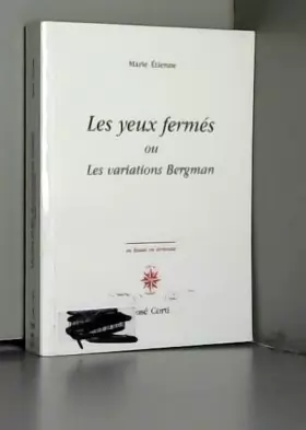 Couverture du produit · LES YEUX FERMES LES VARIATIONS DE BERGMAN