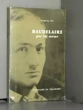 Couverture du produit · Baudelaire par lui-même