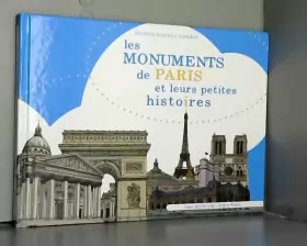 Couverture du produit · Les Monuments de Paris et Leurs Petites Histoires