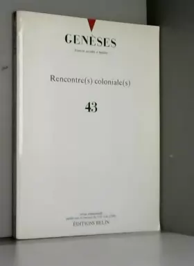Couverture du produit · Genèses n°43: Rencontre(s) coloniale(s)