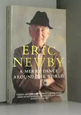 Couverture du produit · A Merry Dance Around the World: The Best of Eric Newby