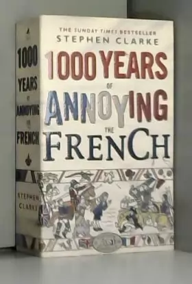 Couverture du produit · 1000 Years of Annoying the French