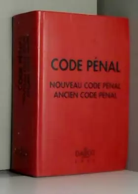 Couverture du produit · CODE PENAL 1999. Nouveau code pénal, Ancien code pénal, 96ème édition