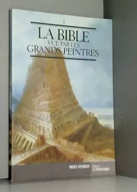 Couverture du produit · La Bible vue par les grands peintres