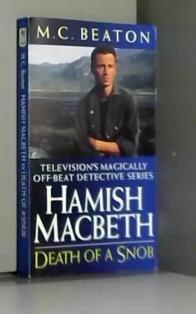 Couverture du produit · Death of a Snob (Hamish Macbeth) by M. C. Beaton (1996-04-04)