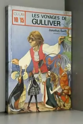 Couverture du produit · Les Voyages de Gulliver (Collection Club 10-15)