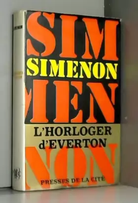 Couverture du produit · Georges Simenon. L'Horloger d'Everton