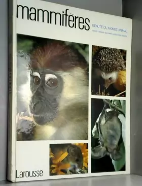 Couverture du produit · Mammiferes - Tome 1 - Beaute du monde animal - Singes et lemuriens, insectivores, chauves souris, rongeurs