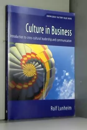 Couverture du produit · Culture in Business - Introduction to cross-cultural Leadership and Communication
