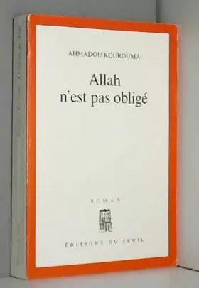 Couverture du produit · Allah n'est pas obligé - Prix Renaudot et Prix Goncourt des Lycéens 2000