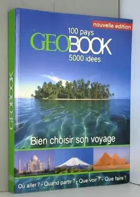 Couverture du produit · GéoBook : Bien choisir son voyage