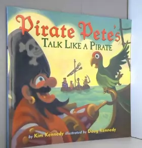 Couverture du produit · Pirate Pete's Talk Like a Pirate