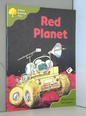 Couverture du produit · Oxford Reading Tree: Stages 6 & 7: Storybooks: The Red Planet