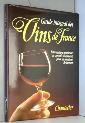 Couverture du produit · Guide intégral des vins de France