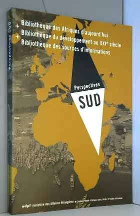 Couverture du produit · Perspective Sud - Bibliothèque Des Afriques D'aujourd'hui - Bibliothèque Du Développement Au Xxi Siècle-Bibliothèque Des Source