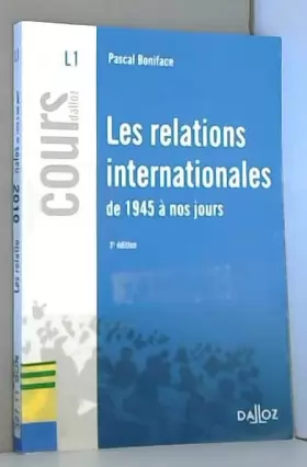 Couverture du produit · Les relations internationales de 1945 à nos jours - 3e éd.: Cours