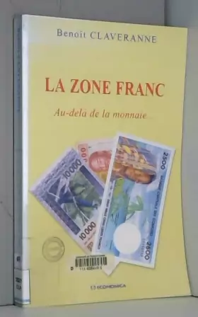 Couverture du produit · La Zone franc : Au-delà de la monnaie...