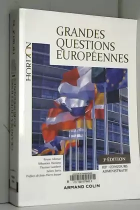 Couverture du produit · Grandes questions européennes - 3e éd.: Concours administratifs - IEP