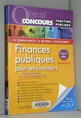 Couverture du produit · Objectif Concours - Finances Publiques Catégories A et B - Edition 2014 2015