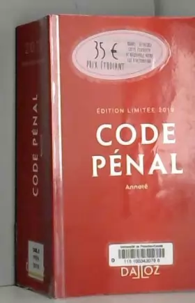 Couverture du produit · Code pénal 2019 annoté. Édition limitée - 116e éd.