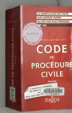 Couverture du produit · Code de procédure civile 2017. Édition limitée - 108e éd.