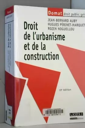 Couverture du produit · Droit de l'urbanisme et de la construction,10ème Ed.