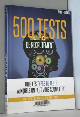 Couverture du produit · 500 tests psychotechniques : Tous les types de tests auxquels on peut vous soumettre