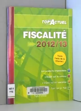 Couverture du produit · TOP'Actuel Fiscalité 2012-2013