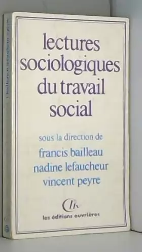 Couverture du produit · Lectures sociologiques du travail social (Collection Politique sociale)