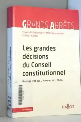 Couverture du produit · Les grandes décisions du Conseil constitutionnel - 17e éd.