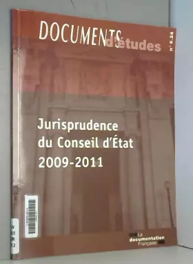 Couverture du produit · Jurisprudence du Conseil d'Etat 2009-2011