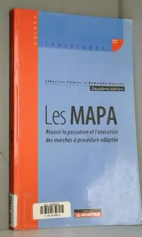 Couverture du produit · Les MAPA : Réussir la passation et l'exécution des marchés à procédure adaptée