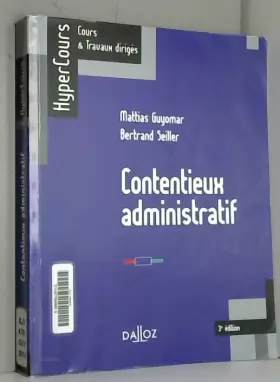 Couverture du produit · Contentieux administratif - 3e éd.