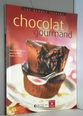Couverture du produit · Les bonnes saveurs - Chocolat gourmand / Collectif / Réf42959