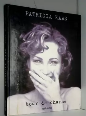 Couverture du produit · Patricia kaas tour de charme