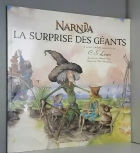 Couverture du produit · Narnia : La surprise des Géants : Un conte du pays de Narnia