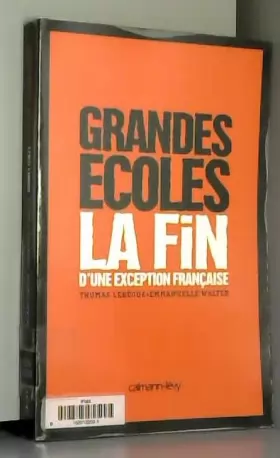 Couverture du produit · Grandes écoles : La fin d'une exception française