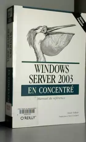 Couverture du produit · Windows Server 2003 en concentré