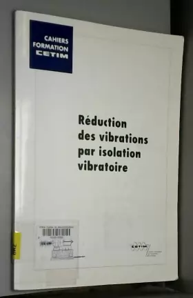 Couverture du produit · Réduction des vibrations par isolation vibratoire