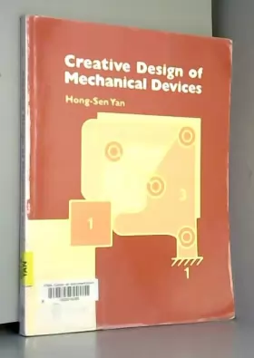 Couverture du produit · Creative Design of Mechanical Devices