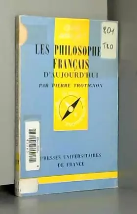 Couverture du produit · Les philosophes français d'aujourd'hui