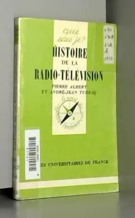 Couverture du produit · Histoire de la radio-television