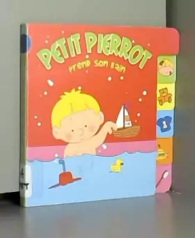 Couverture du produit · Petit Pierrot - Dans son bain