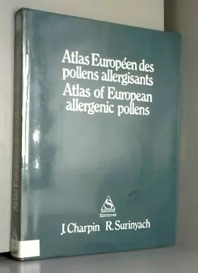 Couverture du produit · Atlas Européen des pollens allergisants - Atlas of European allergenic pollens