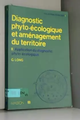 Couverture du produit · Diagnostic phyto-écologique et aménagement du territoire...