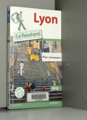 Couverture du produit · Guide du Routard Lyon 2018
