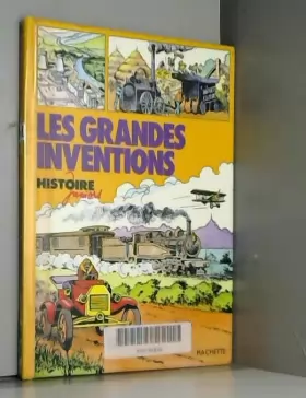 Couverture du produit · Les Grandes inventions (Histoire juniors)