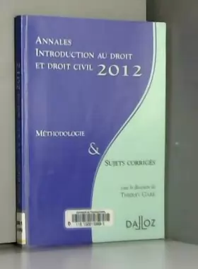 Couverture du produit · Annales introduction au droit et droit civil 2012: Méthodologie & sujets corrigés