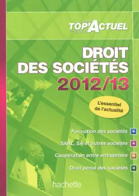 Couverture du produit · TOP'Actuel Droit des Sociétés 2012-2013