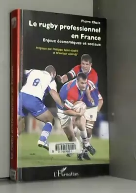 Couverture du produit · Le rugby professionnel en France : Enjeux économiques et sociaux